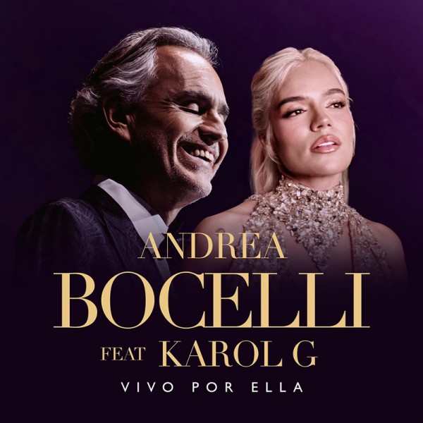 ANDREA BOCELLI con la superstar KAROL G, per una nuova versione del suo brano iconico "Vivo Por Ella" su Radio Laser dal 30 agosto bocelli