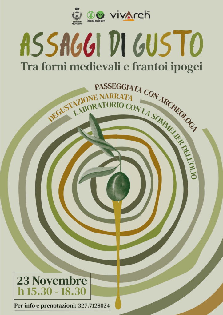 A MELPIGNANO TRA FORNI MEDIEVALI E FRANTOI IPOGEI PER ASSAGGI DI GUSTO