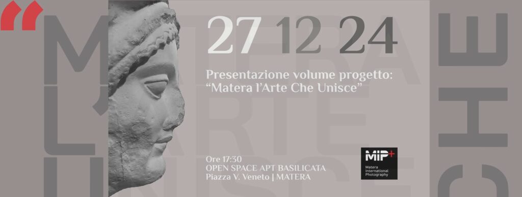 Matera L'Arte che Unisce. Presentazione Opera Editoriale Matera