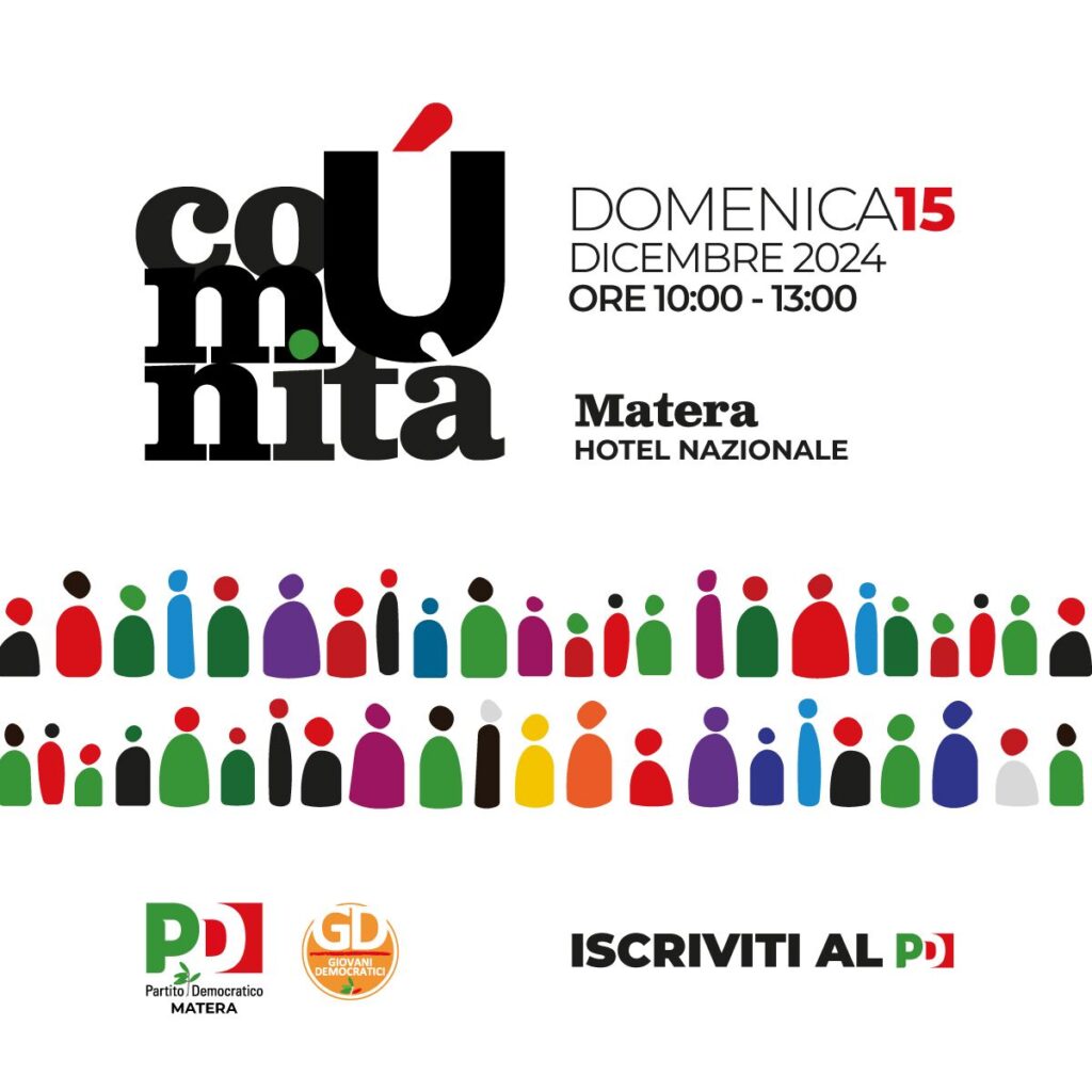 "Comunità : l'iniziativa del Partito Democratico di Matera per ascoltare e costruire insieme"