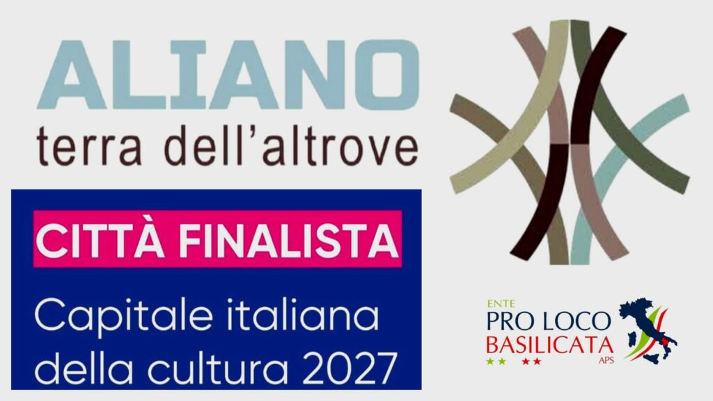 L'Ente Pro Loco Basilicata plaude e sostiene "Aliano Capitale della Cultura 2027"