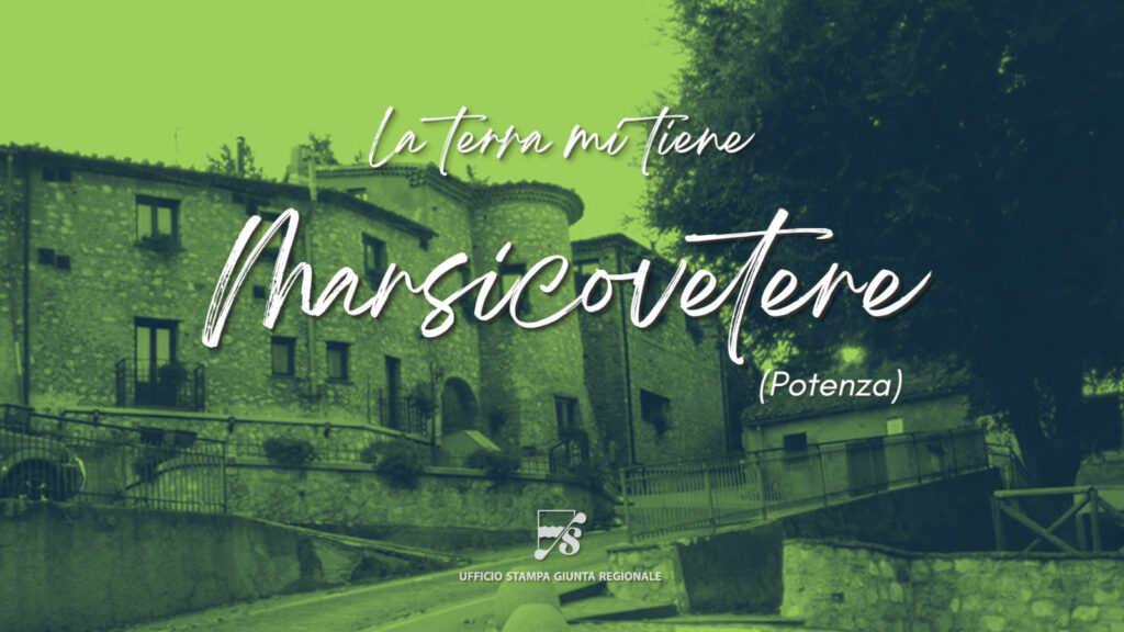 La terra mi tiene – Marsicovetere