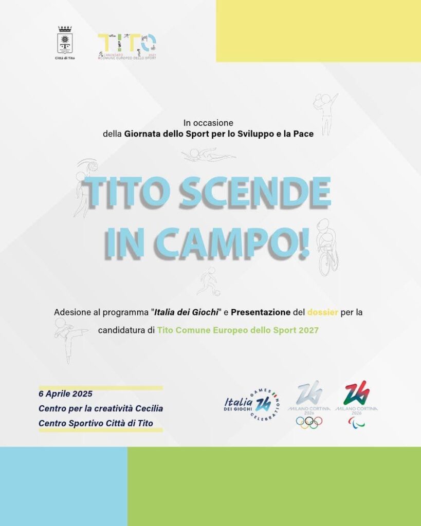 TITO SCENDE IN CAMPO" - 6 APRILE 2025 - PRESENTAZIONE UFFICIALE CANDIDATURA A COMUNE EUROPEO DELLO SPORT 2027