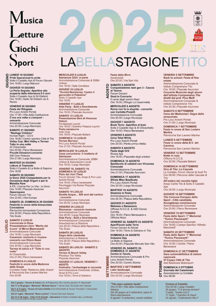 TITO LA BELLA STAGIONE 2025, UNA STAGIONE ESTIVA RICCA DI EVENTI: INTRATTENIMENTO, MUSICA, CULTURA, LETTURA E SPORT
