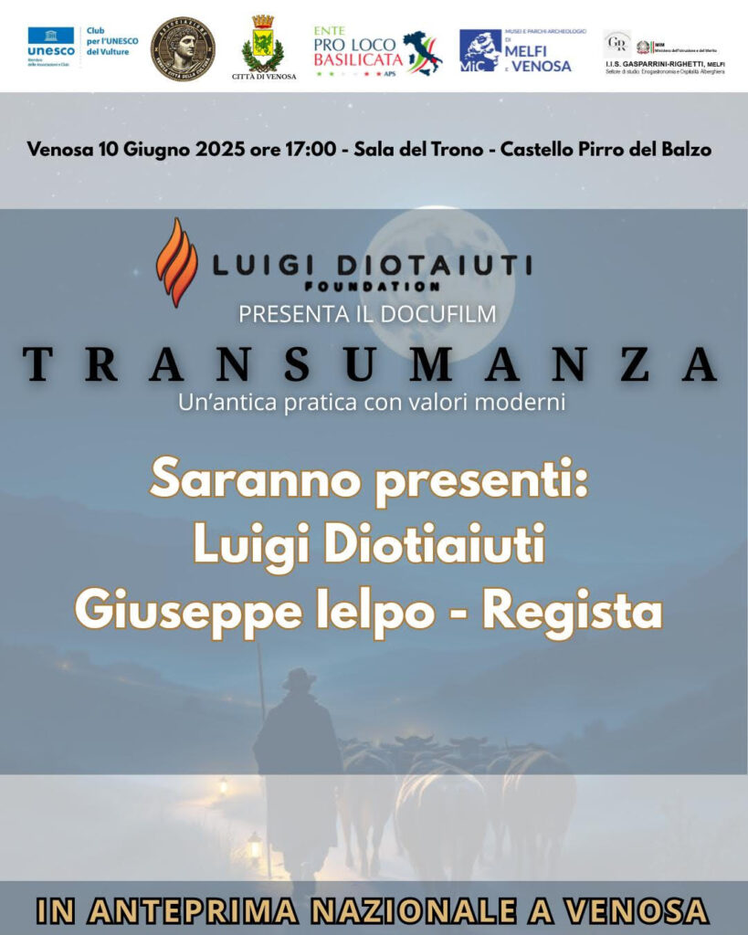 La Luigi Diotaiuti Foundation presenta in anteprima nazionale il docufilm “Transumanza”a Venosa il 10 giugno 2025 transumanza