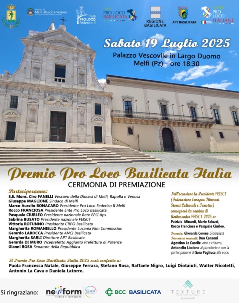 A Melfi la cerimonia di premiazione del Premio Pro Loco Basilicata Italìa, sabato 19 luglio 2025 ore 18,30 al Palazzo Vescovile