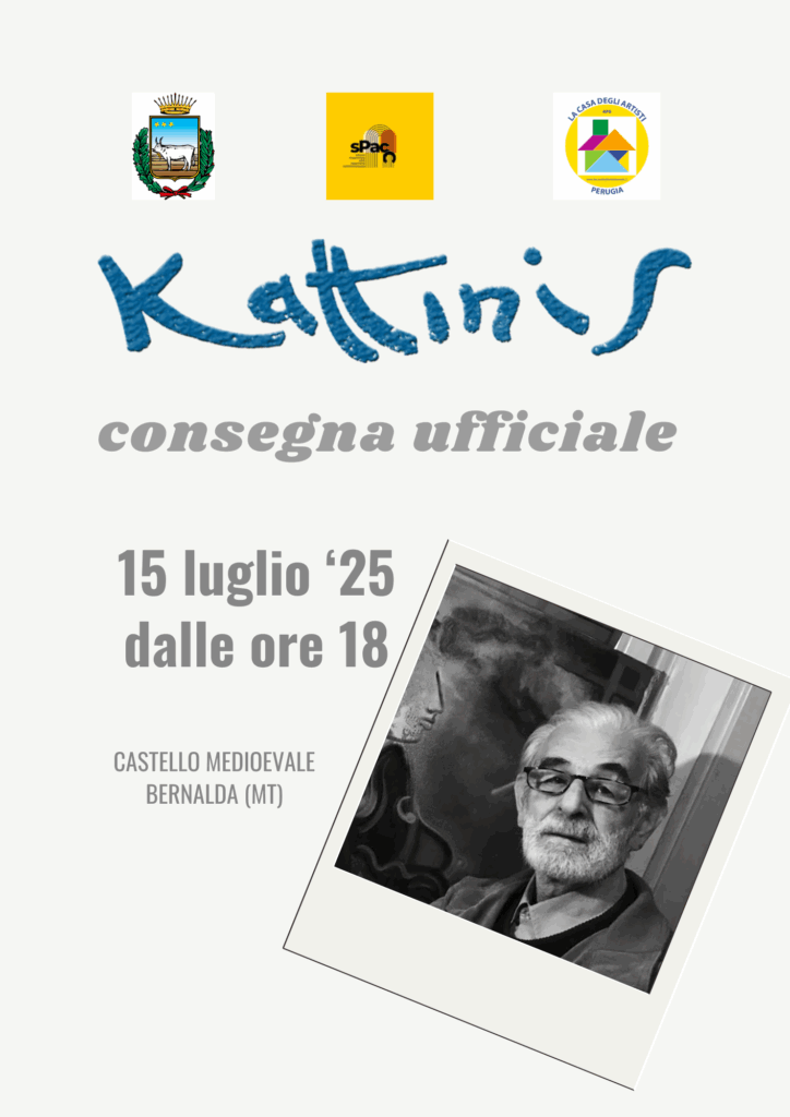 Joannis Kattinis Consegna opere Castello Medioevale - Bernalda Ore 18,00